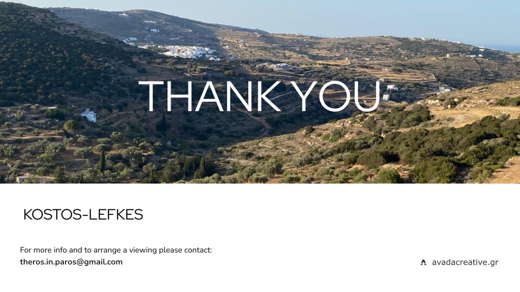 for more info contact us at theros.in.paros@gmail.com